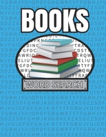 Books Word Search: 50 Large Print Word Search Puzzles For People Who Love Books B08JDYXJYM Book Cover