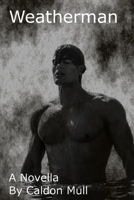 Weatherman 1689978317 Book Cover