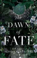 The Dawn of Fate: A Timeless Scottish Fey Romance (Souls Reunited) B0FPJVK1PB Book Cover