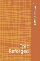 Beowulf: Epic Reforged B0GVSZGW6M Book Cover