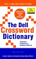 The Dell Crossword Dictionary (21st Century Reference) 0440218713 Book Cover
