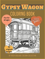 Gypsy Wagon: coloring Book (transportation) B0CN5F972Y Book Cover