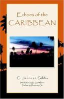Echoes of the Caribbean 1413474918 Book Cover