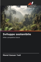 Sviluppo sostenibile (Italian Edition) 6208627427 Book Cover