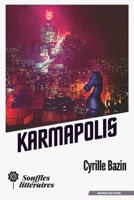 Karmapolis (French Edition) 2492027392 Book Cover