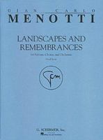 Landscapes and Remembrances: For Soloists, Chorus, and Orchestra 0793561590 Book Cover