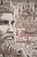 Die Ballade vom unfreien König (German Edition) B0FBK5H4Y8 Book Cover
