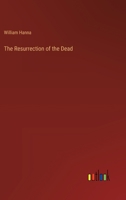 The Resurrection of the Dead 3368847058 Book Cover