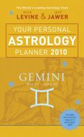 Your Personal Astrology Planner 2010: Gemini 1402764065 Book Cover
