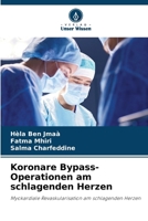 Koronare Bypass-Operationen am schlagenden Herzen (German Edition) 6208082072 Book Cover
