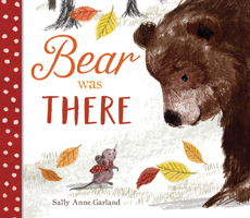 Bear Was There 1912858835 Book Cover