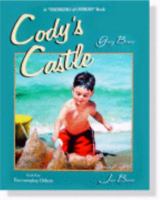 Cody's Castle: Encouraging Others (Thinking of Others) 0970462131 Book Cover