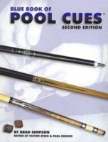 Blue Book of Pool Cues 1886768528 Book Cover