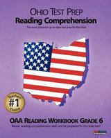 Ohio Test Prep Reading Comprehension Oaa Reading Workbook Grade 6: Aligned to the Common Core Standards 1478207922 Book Cover