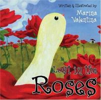 Lost in the Roses 1601080247 Book Cover