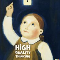 High Quality Thinking (Books on Quality) 1968308059 Book Cover