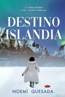 Destino Islandia B08BDT9993 Book Cover