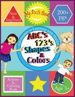 Adventures in Learning with Malibu: : ABC's 123's Shapes & Colors Activity & Coloring Book 099752636X Book Cover