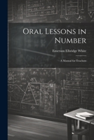 Oral Lessons in Number: A Manual for Teachers 1022066935 Book Cover