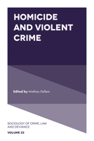 Homicide and Violent Crime 1787148769 Book Cover