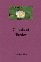 Clouds of Illusion 1738450368 Book Cover