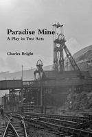 Paradise Mine 1312475714 Book Cover