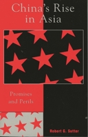China's Rise in Asia: Promises and Perils B007CLZABO Book Cover