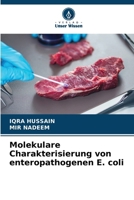 Molekulare Charakterisierung von enteropathogenen E. coli (German Edition) 6202361158 Book Cover