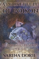 A Pocket Full of Poison 1089238959 Book Cover