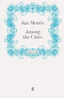 Among the Cities 0195056620 Book Cover