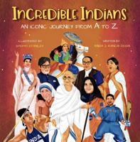 Incredible Indians: An Iconic Journey from A to Z 0578328720 Book Cover