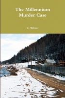 The Millennium Murder Case 1291562583 Book Cover