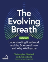 The Evolving Breath, Volume 1 1805011162 Book Cover