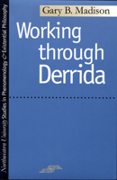 Working through Derrida (SPEP) 0810110547 Book Cover