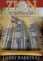The Pillars of Zion Series - The Third Pillar of Zion-The Law of Consecration (B 1937399109 Book Cover
