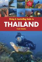 Diving & Snorkelling Guide to Thailand 1906780730 Book Cover