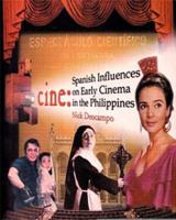 Cine: Spanish Influences on Early Cinema in the Philippines 9712719030 Book Cover