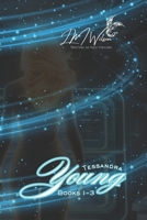 Tessandra Young: Books 1 - 3 1796251178 Book Cover
