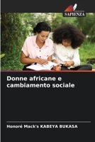Donne africane e cambiamento sociale (Italian Edition) 6206777499 Book Cover
