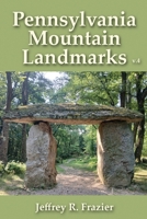Pennsylvania Mountain Landmarks Volume Four B0FVTFHRXX Book Cover