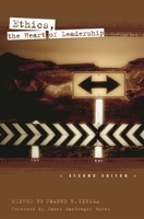 Ethics, the Heart of Leadership 0275961206 Book Cover