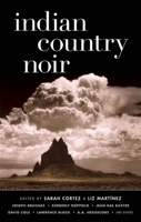 Indian Country Noir 1936070057 Book Cover