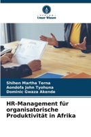 HR-Management für organisatorische Produktivität in Afrika (German Edition) 6208053595 Book Cover