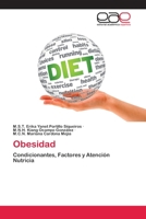 Obesidad: Condicionantes, Factores y Atención Nutricia 6202812117 Book Cover