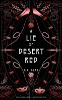 A Lie of Desert Red 0648849651 Book Cover