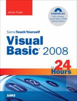 Sams Teach Yourself Visual Basic 2008 in 24 Hours: Complete Starter Kit (Sams Teach Yourself -- Hours) 0672329840 Book Cover