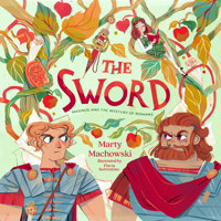 The Sword: Magnus and the Mystery of Romans 1645075443 Book Cover