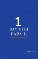 1 Day With Papa L: Introducing The Visitor B0C6XRN3B3 Book Cover