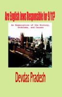 Are English Jews Responsible for 9/11? (Hardcover) 159689007X Book Cover