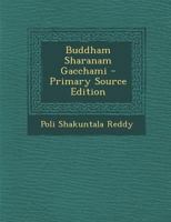 Buddham Sharanam Gacchami 1294361384 Book Cover